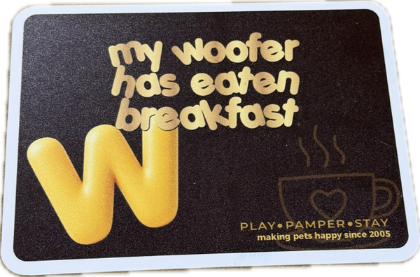 🐕 Woofers Feeding Reminder Card 🐕